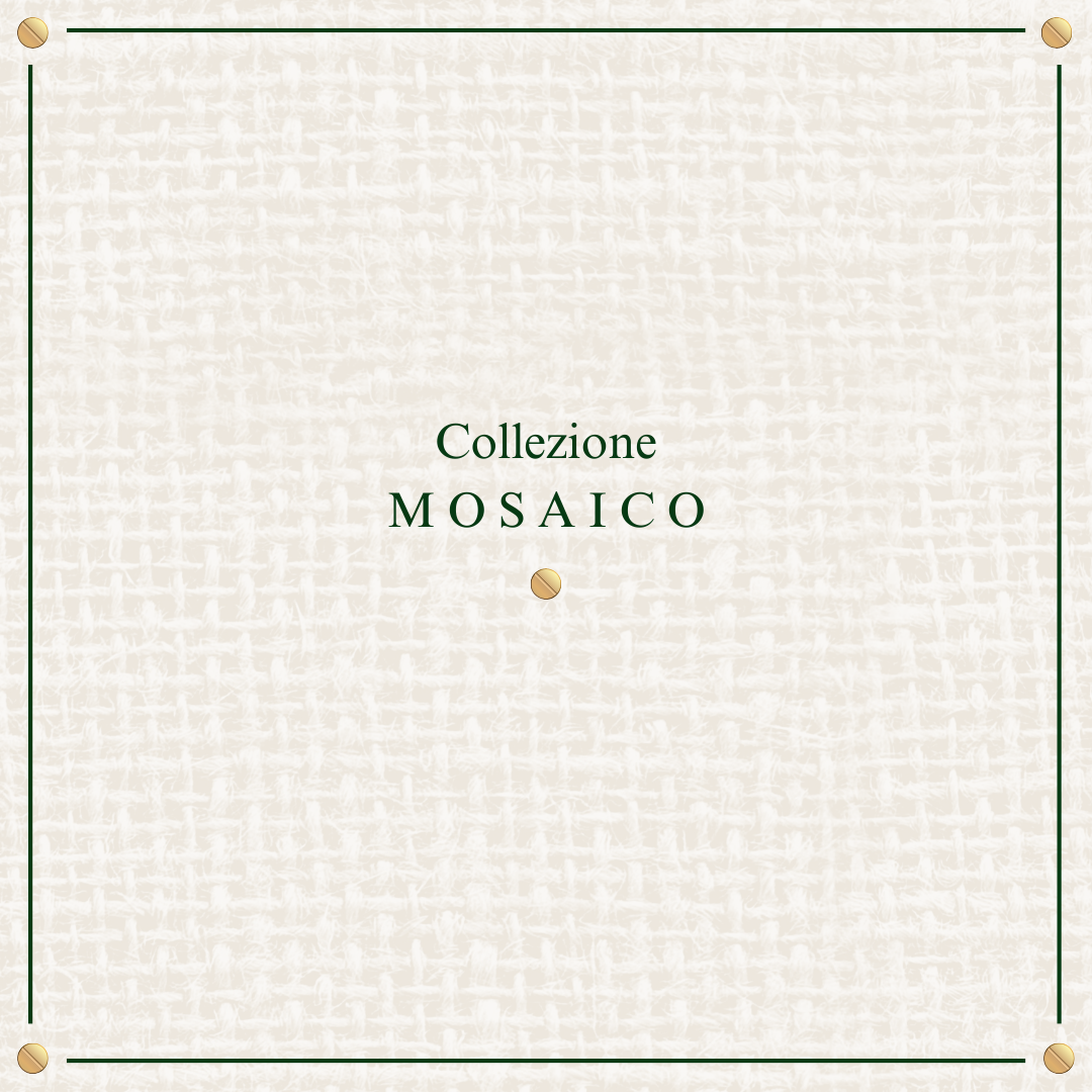 Collezione Mosaico